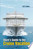 Stern s Guide to the Cruise Vacation