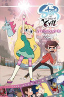 Disney Star vs  the Forces of Evil  Starcrushed Cinestory Comic Book