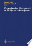 Comprehensive Management of the Upper Limb Amputee