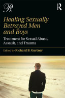 Healing Sexually Betrayed Men and Boys Pdf/ePub eBook