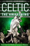 Celtic: The Awakening Book Alex Gordon