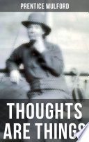 THOUGHTS ARE THINGS Book PDF