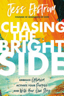 Chasing the Bright Side Pdf/ePub eBook