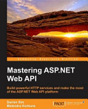 Mastering ASP. NET Web API