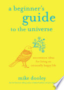 A Beginner s Guide to the Universe Book