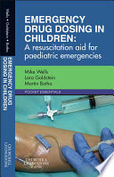 Emergency Drug Dosing in Children E Book