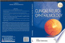Clinical Neuro Ophthalmology