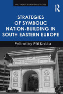 Strategies of Symbolic Nation-building in South Eastern Europe Pdf/ePub eBook