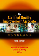 The Certified Quality Improvement Associate Handbook, Third Edition