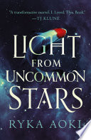 Light From Uncommon Stars Ryka Aoki Cover