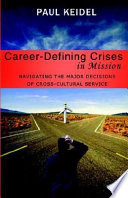 Career Defining Crises In Mission