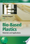 Bio Based Plastics Book