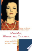 Mad Men  Women  and Children