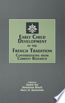 Early Child Development in the French Tradition Book PDF