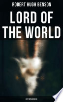 Lord of the World  Dystopian Novel  Book