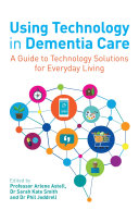 Using Technology in Dementia Care