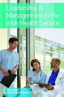 Leadership   Management in the Irish Health Service Book PDF