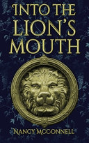 Into the Lion s Mouth Book