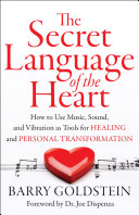 The Secret Language of the Heart