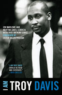 I Am Troy Davis Book Jen Marlowe,Martina Davis-Correia,Troy Davis