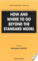 How and Where to Go Beyond the Standard Model