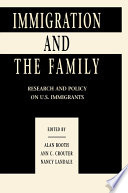 Immigration and the Family