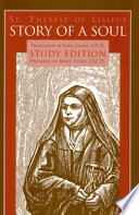 Story of a Soul The Autobiography of St  Th  r  se of Lisieux Study Edition