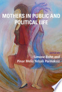 Mothers in Public and Political Life Book