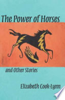 The Power of Horses and Other Stories Book