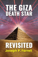 The Giza Death Star Revisited Book