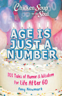 Chicken Soup for the Soul: Age Is Just a Number Pdf/ePub eBook