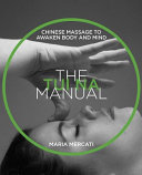 The Tui Na Manual