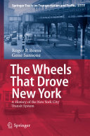 The Wheels That Drove New York