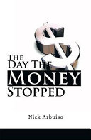 The Day the Money Stopped Pdf/ePub eBook
