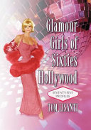 Glamour Girls of Sixties Hollywood Book