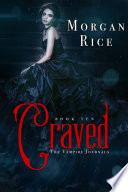 Craved  Book  10 in the Vampire Journals 