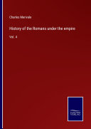 History of the Romans under the empire