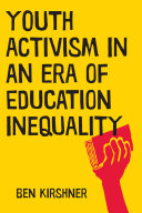 Youth Activism in an Era of Education Inequality