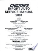 Chilton's Import Auto Service Manual