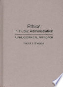Ethics in Public Administration Book
