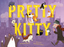 Pretty Kitty Book Karen Beaumont