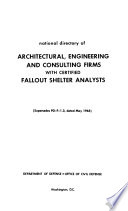National Directory of Architectural, Engineering, and Consulting Firms with Certified Fallout Shelter Analysts