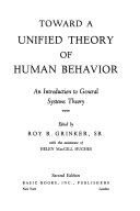 Toward a Unified Theory of Human Behavior