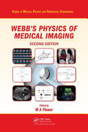 Webb's Physics of Medical Imaging, Second Edition