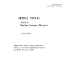 Serial Titles Cited in Nuclear Science Abstracts