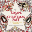 Escape to Christmas Past  A Colouring Book Adventure