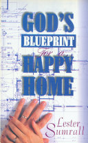 God's Blueprint for a Happy Home