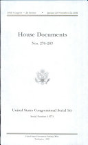 United States Congressional Serial Set, Serial No. 14771, House Documents Nos. 276-283