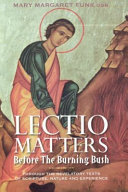 Lectio Matters: Before The Burning Bush