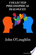 Collected Philosophical Dialogues